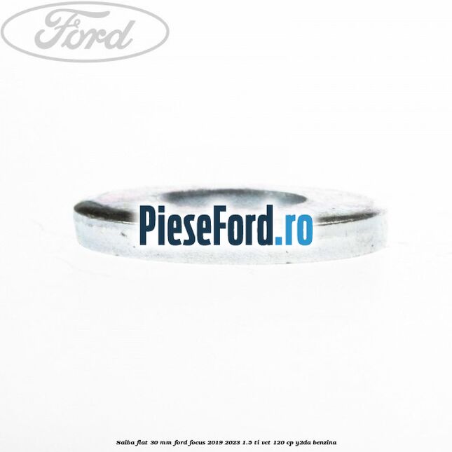 Saiba flat 30 mm Ford Focus 2019-2023 1.5 Ti-VCT 120 cp Y2DA benzina