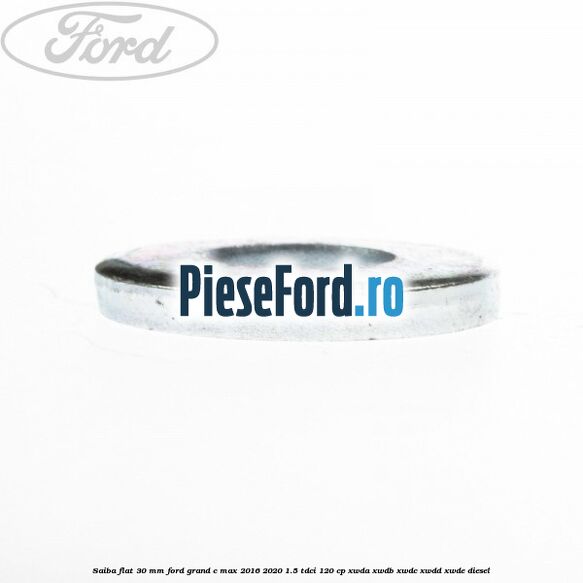 Saiba flat 30 mm Ford Grand C-Max 2016-2020 1.5 TDCi 120 cp Saiba flat 30 mm Ford Grand C-Max 2016-2020 1.5 TDCi 120 cp XWDA, XWDB, XWDC, XWDD, XWDE diesel