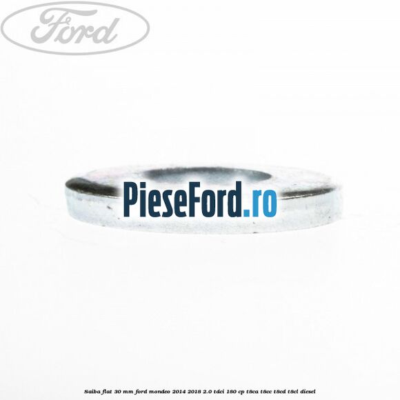 Saiba flat 30 mm Ford Mondeo 2014-2018 2.0 TDCi 180 cp Saiba flat 30 mm Ford Mondeo 2014-2018 2.0 TDCi 180 cp T8CA, T8CC, T8CD, T8CL diesel