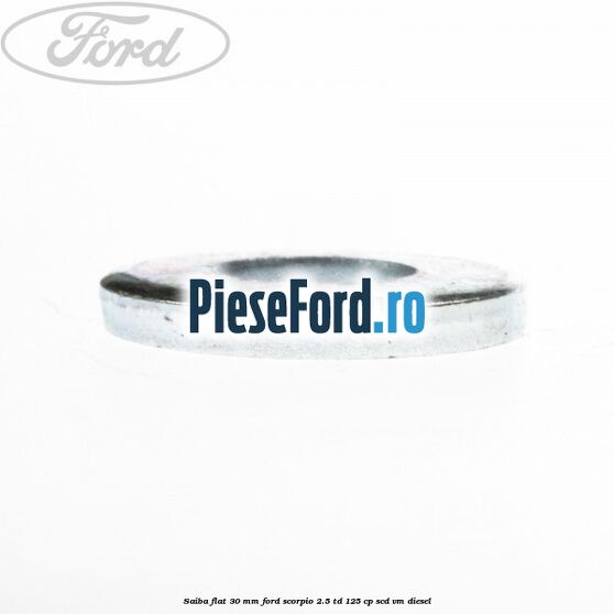 Saiba flat 30 mm Ford Scorpio 2.5 TD 125 cp SCD, VM diesel