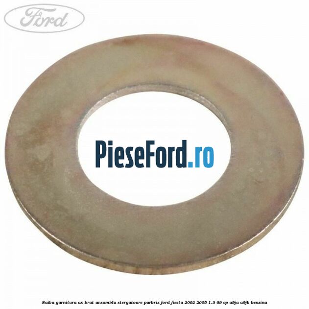 Saiba garnitura ax brat ansamblu stergatoare parbriz Ford Fiesta 2002-2005 1.3 69 cp Saiba garnitura ax brat ansamblu stergatoare parbriz Ford Fiesta 2002-2005 1.3 69 cp A9JA, A9JB benzina