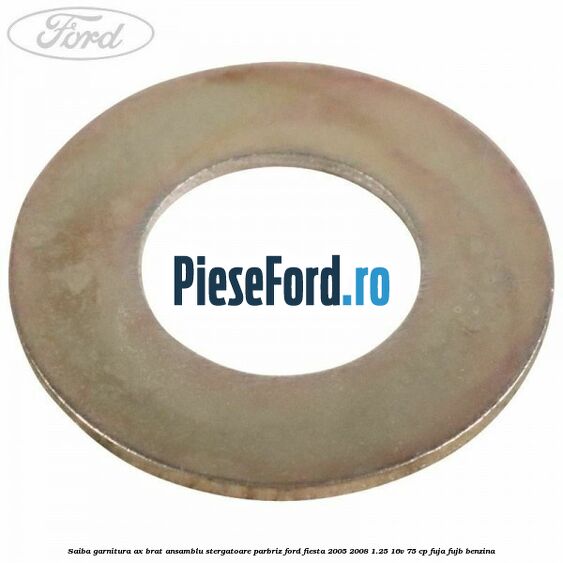 Saiba garnitura ax brat ansamblu stergatoare parbriz Ford Fiesta 2005-2008 1.25 16V 75 cp FUJA, FUJB benzina