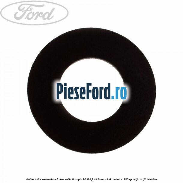 Saiba levier comanda selector cutie 5 trepte B5/IB5 Ford B-Max 1.0 EcoBoost 125 cp M1JE, M1JH benzina