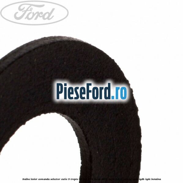 Saiba levier comanda selector cutie 5 trepte B5/IB5 Ford Focus 2011-2014 1.6 Ti 105 cp Saiba levier comanda selector cutie 5 trepte B5/IB5 Ford Focus 2011-2014 1.6 Ti 105 cp IQDA, IQDB, IQDC benzina