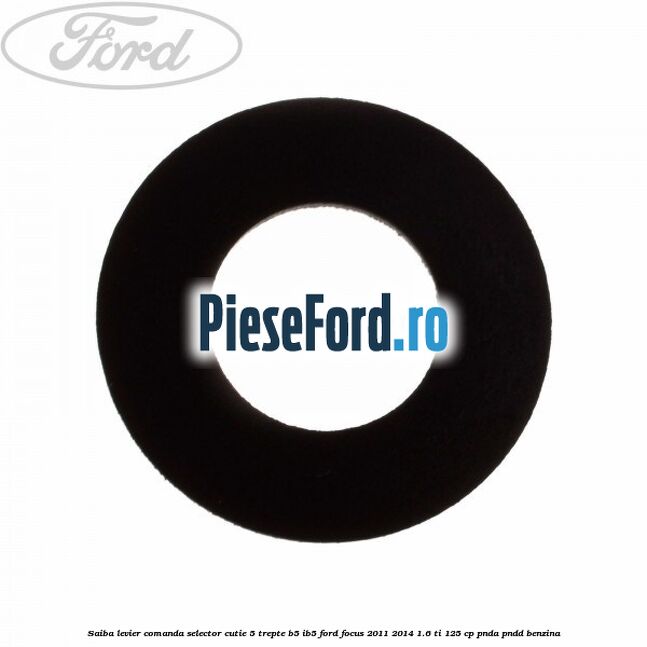 Saiba levier comanda selector cutie 5 trepte B5/IB5 Ford Focus 2011-2014 1.6 Ti 125 cp PNDA, PNDD benzina