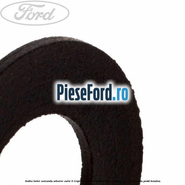 Saiba levier comanda selector cutie 5 trepte B5/IB5 Ford Focus 2011-2014 1.6 Ti 125 cp Saiba levier comanda selector cutie 5 trepte B5/IB5 Ford Focus 2011-2014 1.6 Ti 125 cp PNDA, PNDD benzina