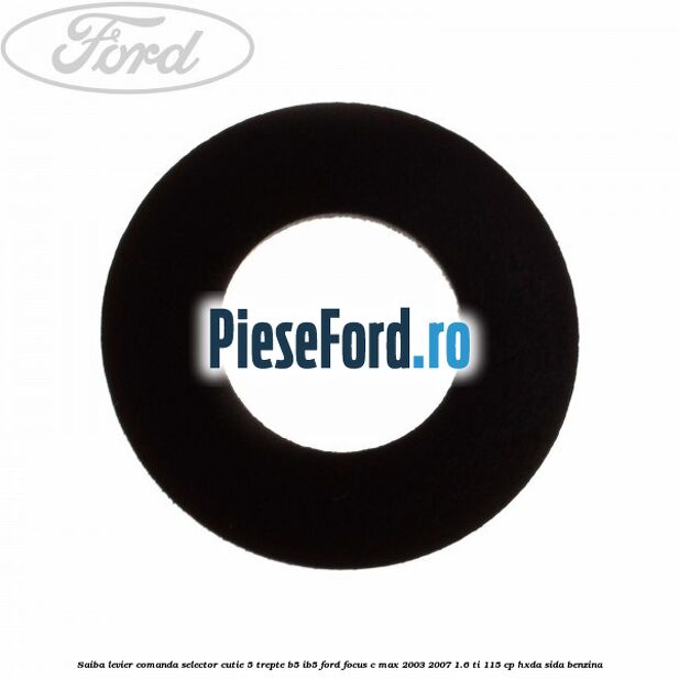 Saiba levier comanda selector cutie 5 trepte B5/IB5 Ford Focus C-Max 2003-2007 1.6 Ti 115 cp HXDA, SIDA benzina