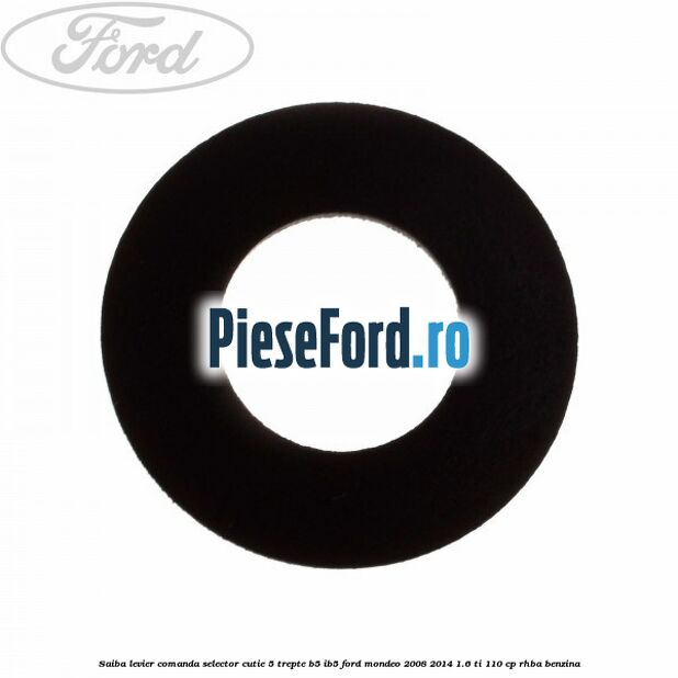 Saiba levier comanda selector cutie 5 trepte B5/IB5 Ford Mondeo 2008-2014 1.6 Ti 110 cp Saiba levier comanda selector cutie 5 trepte B5/IB5 Ford Mondeo 2008-2014 1.6 Ti 110 cp RHBA benzina