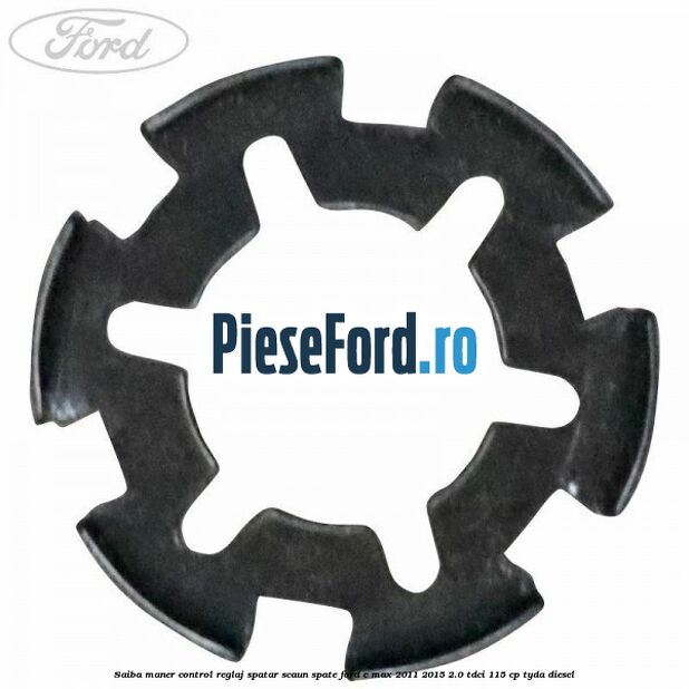 Saiba maner control reglaj spatar scaun spate Ford C-Max 2011-2015 2.0 TDCi 115 cp TYDA diesel