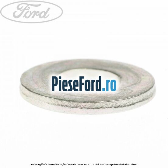 Saiba oglinda retrovizoare Ford Transit 2006-2014 2.2 TDCi RWD 100 cp Saiba oglinda retrovizoare Ford Transit 2006-2014 2.2 TDCi RWD 100 cp DRRA, DRRB, DRRC diesel