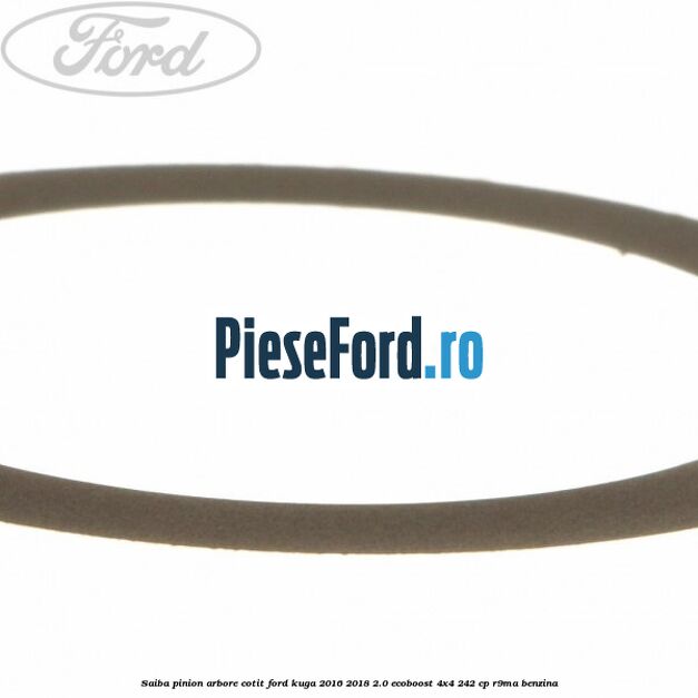 Saiba pinion arbore cotit Ford Kuga 2016-2018 2.0 EcoBoost 4x4 242 cp R9MA benzina