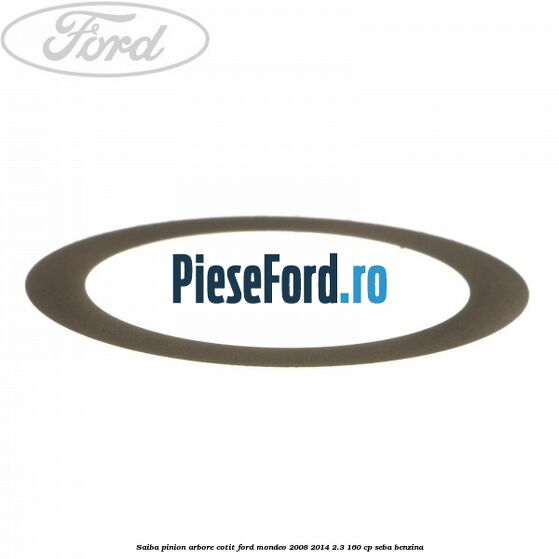Saiba pinion arbore cotit Ford Mondeo 2008-2014 2.3 160 cp SEBA benzina