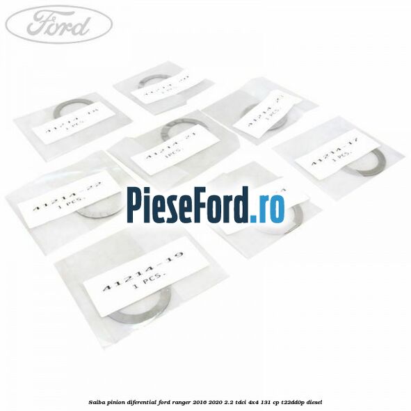 Saiba pinion diferential Ford Ranger 2016-2020 2.2 TDCi 4x4 131 cp T22DD0P diesel