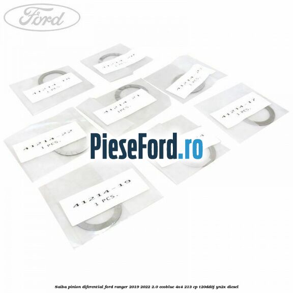 Saiba pinion diferential Ford Ranger 2019-2022 2.0 EcoBlue 4x4 213 cp T20DD0J, YN2X diesel