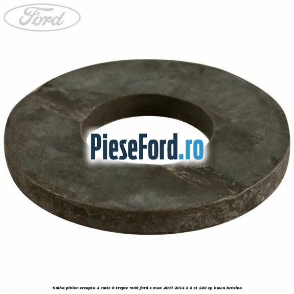 Saiba pinion treapta 4 cutie 6 trepte M66 Ford S-Max 2007-2014 2.5 ST 220 cp Saiba pinion treapta 4 cutie 6 trepte M66 Ford S-Max 2007-2014 2.5 ST 220 cp HUWA benzina