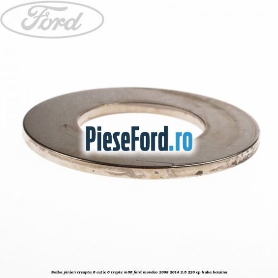 Saiba pinion treapta 6 cutie 6 trepte M66 Ford Mondeo 2008-2014 2.5 220 cp Saiba pinion treapta 6 cutie 6 trepte M66 Ford Mondeo 2008-2014 2.5 220 cp HUBA benzina