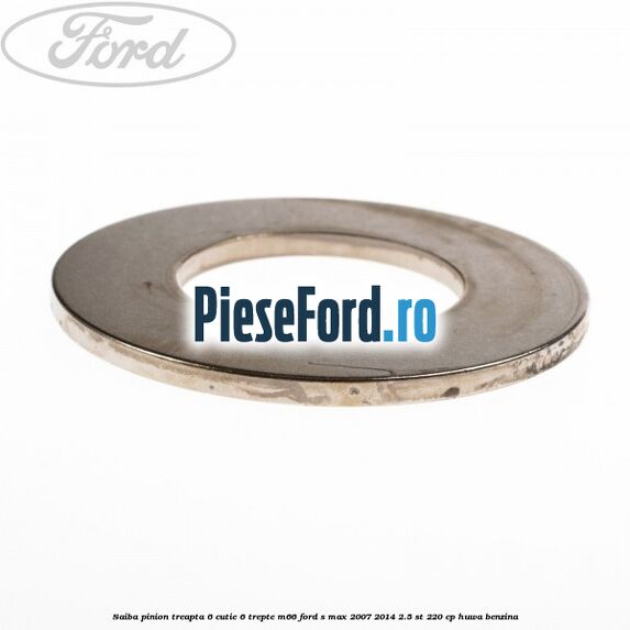 Saiba pinion treapta 6 cutie 6 trepte M66 Ford S-Max 2007-2014 2.5 ST 220 cp Saiba pinion treapta 6 cutie 6 trepte M66 Ford S-Max 2007-2014 2.5 ST 220 cp HUWA benzina