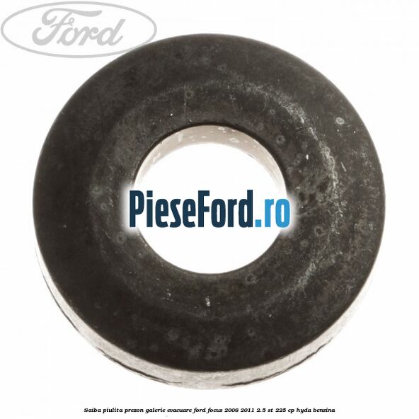 Saiba piulita prezon galerie evacuare Ford Focus 2008-2011 2.5 ST 225 cp HYDA benzina