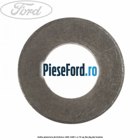Saiba planetara Ford Fiesta 1989-1996 1.4 73 cp F4A, FUG, FUJ benzina