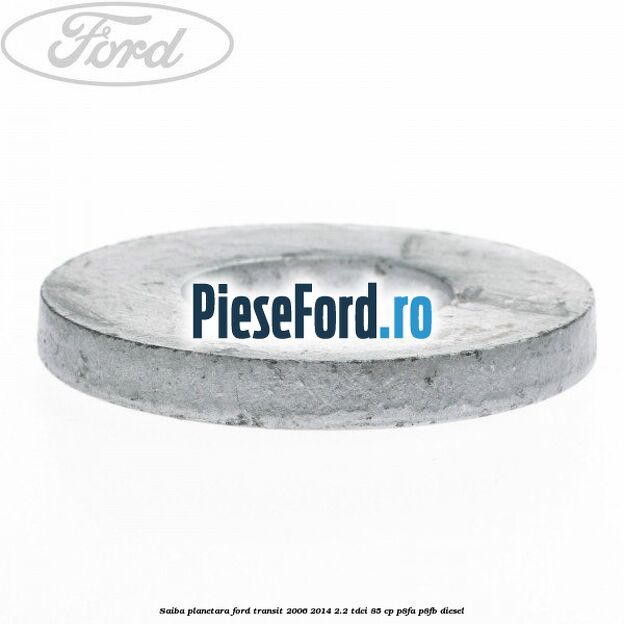 Saiba planetara Ford Transit 2006-2014 2.2 TDCi 85 cp P8FA, P8FB diesel