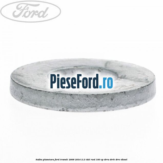 Saiba planetara Ford Transit 2006-2014 2.2 TDCi RWD 100 cp DRRA, DRRB, DRRC diesel