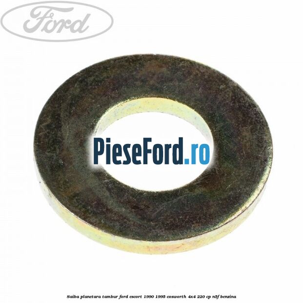Saiba planetara, tambur Ford Escort 1990-1995 Cosworth 4x4 220 cp N5F benzina