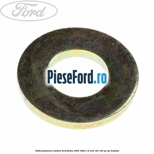 Saiba planetara, tambur Ford Fiesta 1989-1996 1.8 XR2i 16V 130 cp RQC benzina