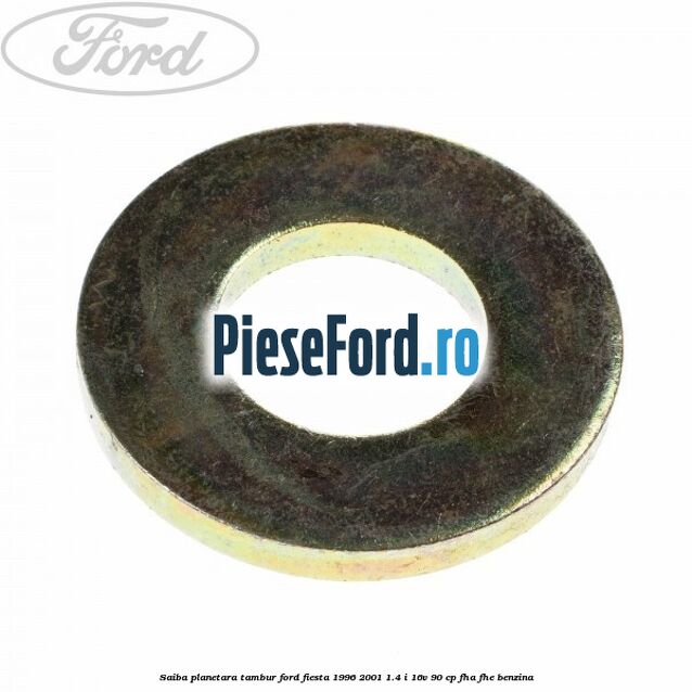 Saiba planetara, tambur Ford Fiesta 1996-2001 1.4 i 16V 90 cp FHA, FHE benzina