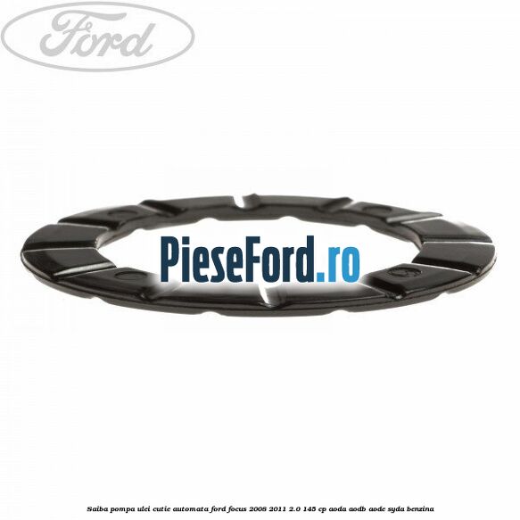 Saiba pompa ulei cutie automata Ford Focus 2008-2011 2.0 145 cp AODA, AODB, AODE, SYDA benzina