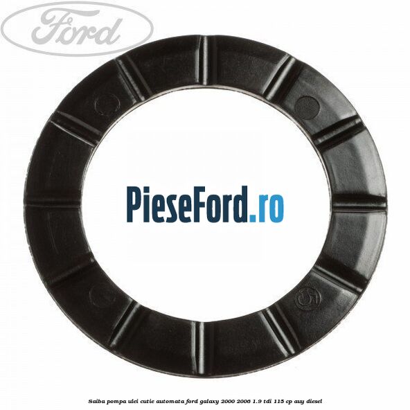 Saiba pompa ulei cutie automata Ford Galaxy 2000-2006 1.9 TDI 115 cp AUY diesel