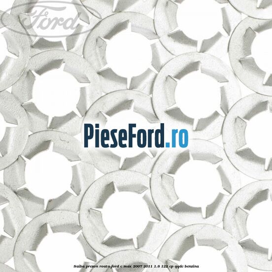 Saiba prezon roata Ford C-Max 2007-2011 1.8 122 cp Saiba prezon roata Ford C-Max 2007-2011 1.8 122 cp QQDC benzina