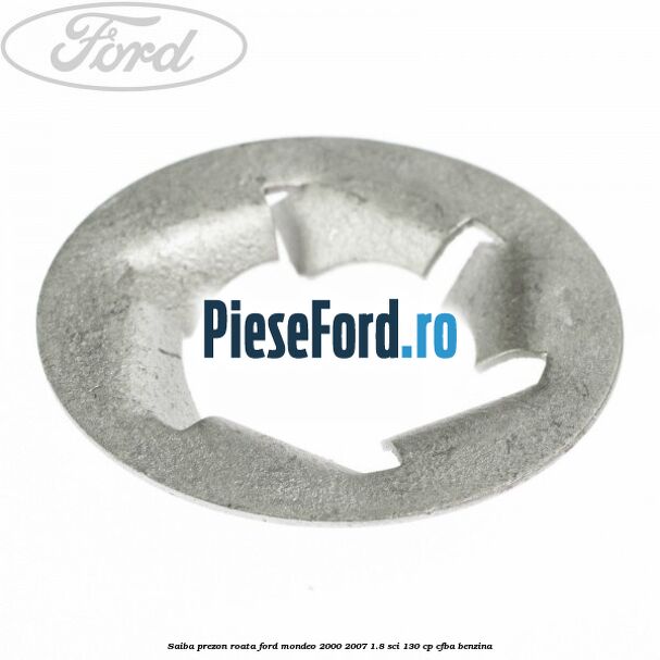 Saiba prezon roata Ford Mondeo 2000-2007 1.8 SCi 130 cp CFBA benzina