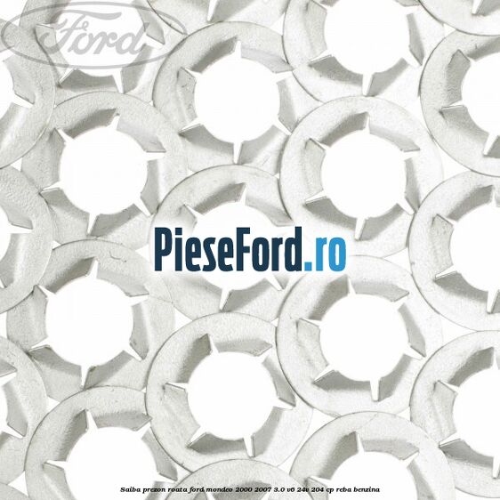 Saiba prezon roata Ford Mondeo 2000-2007 3.0 V6 24V 204 cp REBA benzina