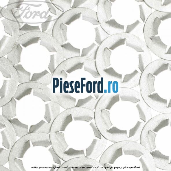 Saiba prezon roata Ford Transit Connect 2002-2014 1.8 Di 75 cp BHPA, P7PA, P7PB, R2PA diesel