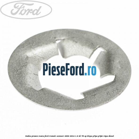 Saiba prezon roata Ford Transit Connect 2002-2014 1.8 Di 75 cp BHPA, P7PA, P7PB, R2PA diesel