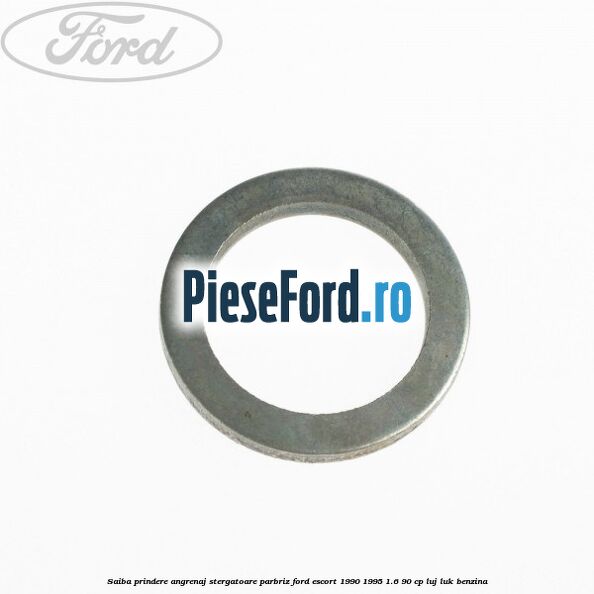 Saiba prindere angrenaj stergatoare parbriz Ford Escort 1990-1995 1.6 90 cp Saiba prindere angrenaj stergatoare parbriz Ford Escort 1990-1995 1.6 90 cp LUJ, LUK benzina