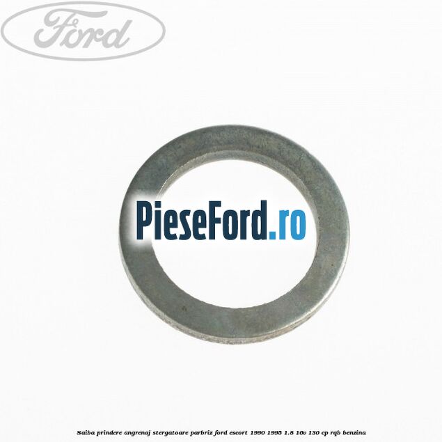 Saiba prindere angrenaj stergatoare parbriz Ford Escort 1990-1995 1.8 16V 130 cp RQB benzina