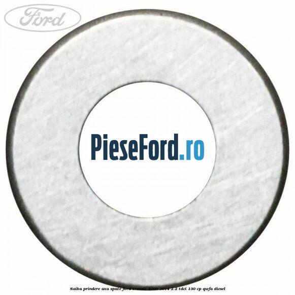 Saiba prindere axa spate Ford Transit 2006-2014 2.2 TDCi 130 cp QWFA diesel