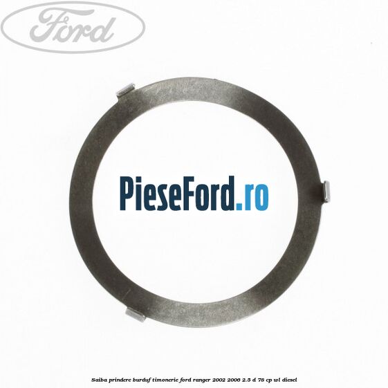 Saiba prindere burduf timonerie Ford Ranger 2002-2006 2.5 D 78 cp Saiba prindere burduf timonerie Ford Ranger 2002-2006 2.5 D 78 cp WL diesel