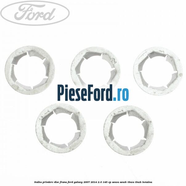 Saiba prindere disc frana Ford Galaxy 2007-2014 2.0 145 cp AOWA, AOWB, TBWA, TBWB benzina