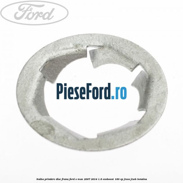 Saiba prindere disc frana Ford S-Max 2007-2014 1.6 EcoBoost 160 cp JTWA, JTWB benzina