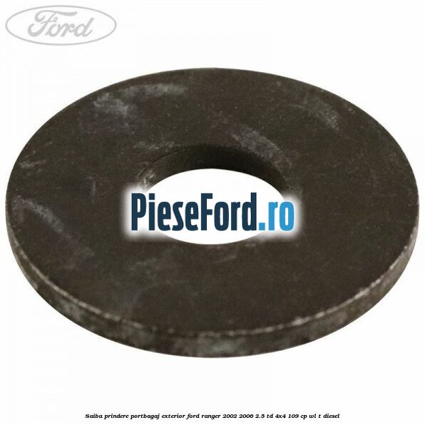 Saiba prindere portbagaj exterior Ford Ranger 2002-2006 2.5 TD 4x4 109 cp WL-T diesel