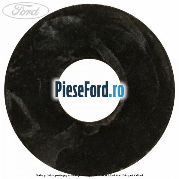 Saiba prindere portbagaj exterior Ford Ranger 2002-2006 2.5 TD 4x4 109 cp WL-T diesel