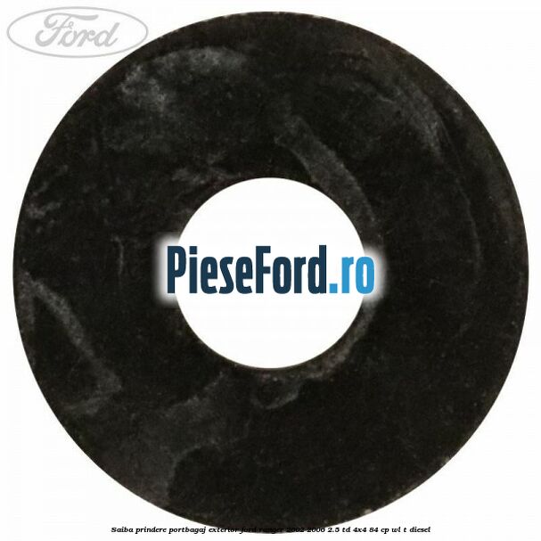 Saiba prindere portbagaj exterior Ford Ranger 2002-2006 2.5 TD 4x4 84 cp WL-T diesel