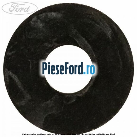 Saiba prindere portbagaj exterior Ford Ranger 2006-2012 3.0 TDCi 4x4 156 cp Saiba prindere portbagaj exterior Ford Ranger 2006-2012 3.0 TDCi 4x4 156 cp MD30DITC, WEC diesel