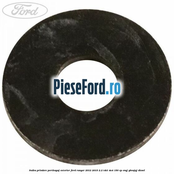 Saiba prindere portbagaj exterior Ford Ranger 2012-2015 2.2 TDCi 4x4 150 cp ENQJ, GBVAJQJ diesel