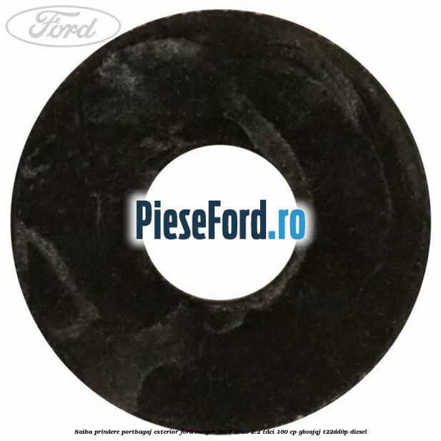 Saiba prindere portbagaj exterior Ford Ranger 2016-2020 2.2 TDCi 160 cp Saiba prindere portbagaj exterior Ford Ranger 2016-2020 2.2 TDCi 160 cp GBVAJQJ, T22DD0P diesel