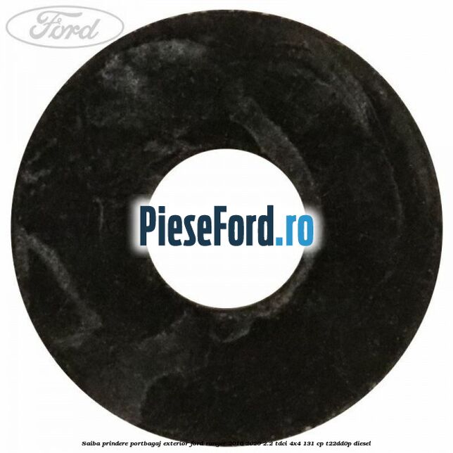 Saiba prindere portbagaj exterior Ford Ranger 2016-2020 2.2 TDCi 4x4 131 cp Saiba prindere portbagaj exterior Ford Ranger 2016-2020 2.2 TDCi 4x4 131 cp T22DD0P diesel