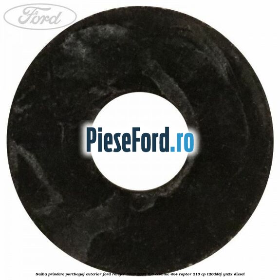 Saiba prindere portbagaj exterior Ford Ranger 2019-2022 2.0 EcoBlue 4x4 Raptor 213 cp T20DD0J, YN2X diesel