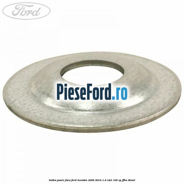 Saiba punte fata Ford Mondeo 2008-2014 1.8 TDCi 100 cp FFBA diesel